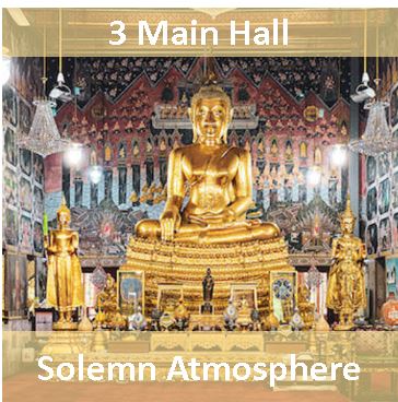 3. Main Hall
Solemn Atmosphere
